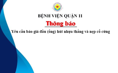 Thông báo Yêu cầu báo giá đầu (ống) hút nhựa thẳng và nẹp cổ cứng